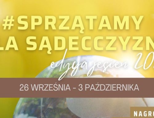Dołącz do jesiennej akcji #SprzątamyDlaSądecczyzny 2025!