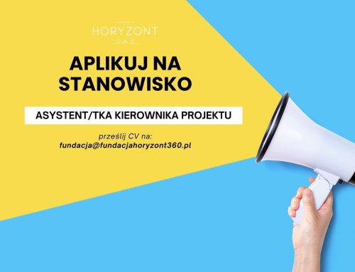 Ogłoszenie o pracę – Asystent/ka Kierownika Projektu